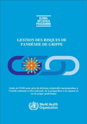 Gestion des risques de pandémie de grippe