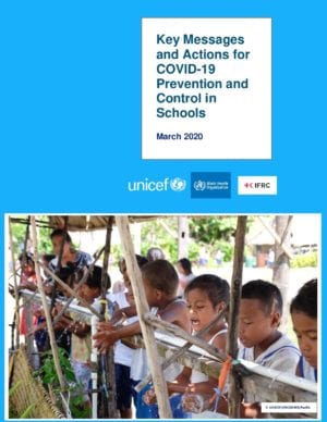 Key Messages and Actions for COVID-19 Prevention and Control in Schools