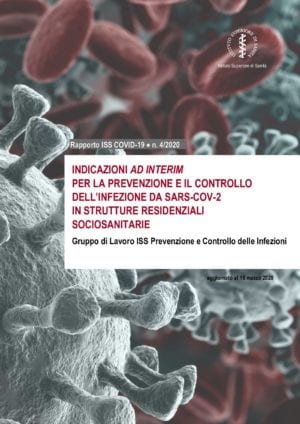 Indicazioni ad interim per la prevenzione e il controllo dell’INFEzione daSARS-COV-2 in strutture residenziali sociosanitarie