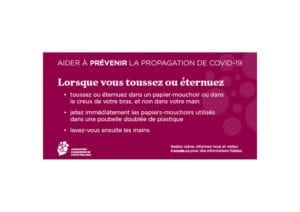 Aider à prévenir la propagation de COVID-19 - Lorsque vous toussez ou éternouez