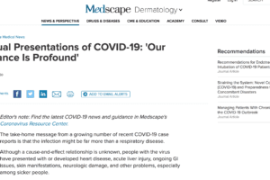 Unusual Presentations of COVID-19: 'Our Ignorance Is Profound'