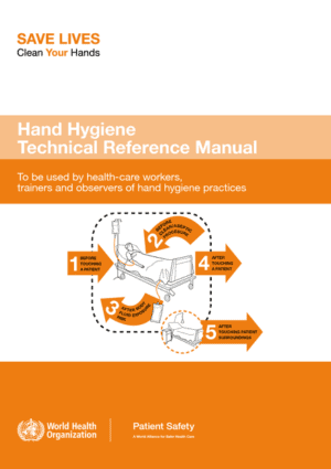 Hand Hygiene Technical Reference Manual